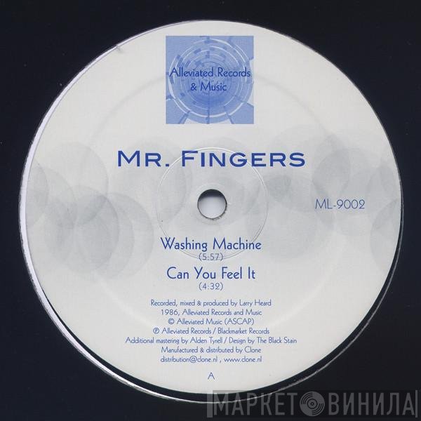 Mr. Fingers - Washing Machine / Can You Feel It