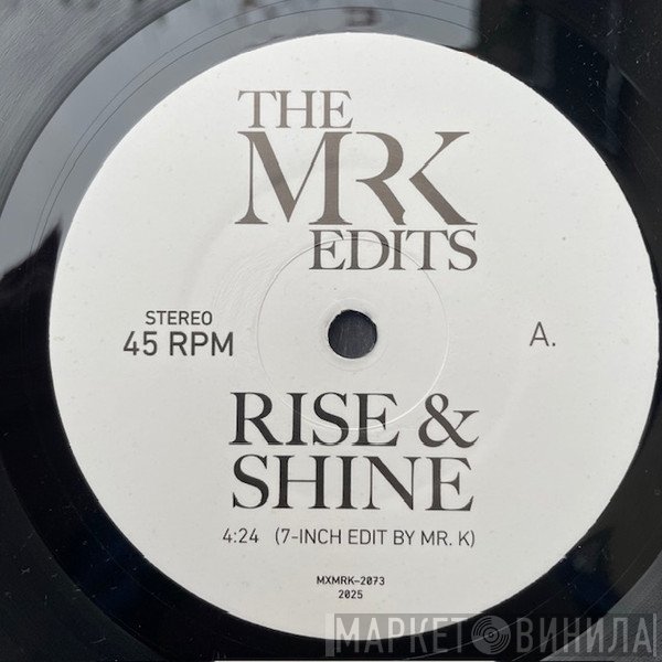 Mr. K - Rise & Shine / Church Girl Church