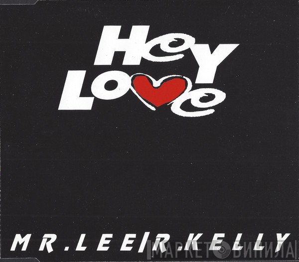 Mr. Lee, R. Kelly - Hey Love