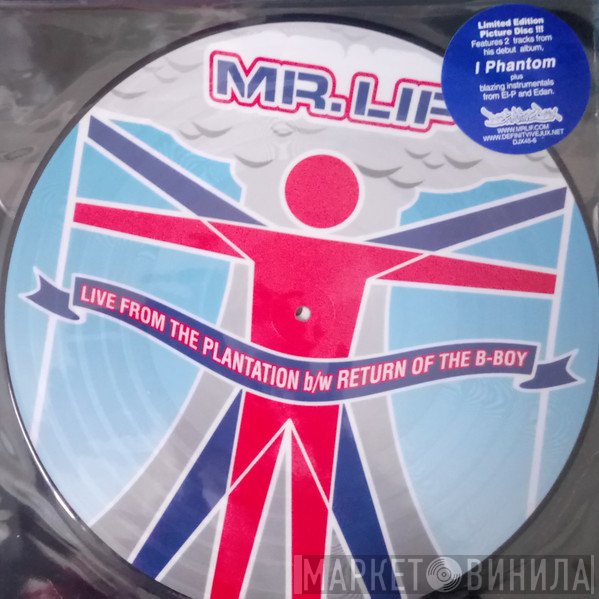 Mr. Lif - Live From The Plantation / Return Of The B-Boy