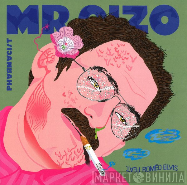 Mr. Oizo Feat. Roméo Elvis  - Pharmacist