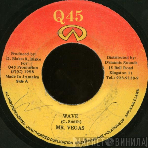 Mr. Vegas / Daddy Screw  - Wave / Six Fi Nine