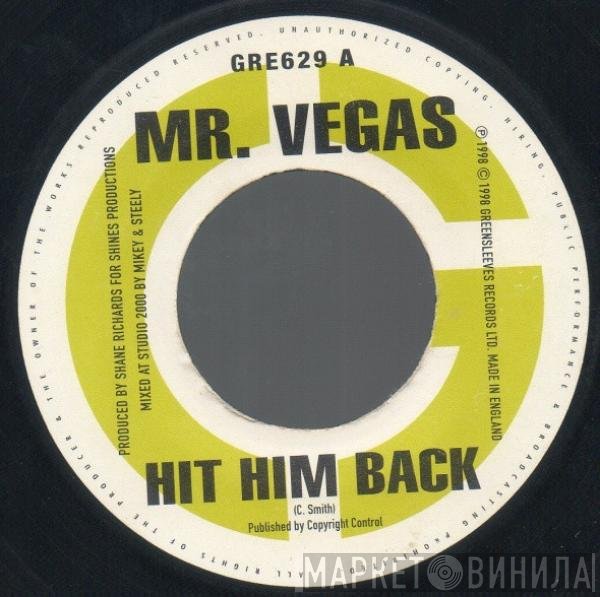 Mr. Vegas, General B - Hit Him Back / U Nah Do It