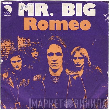 Mr Big  - Romeo