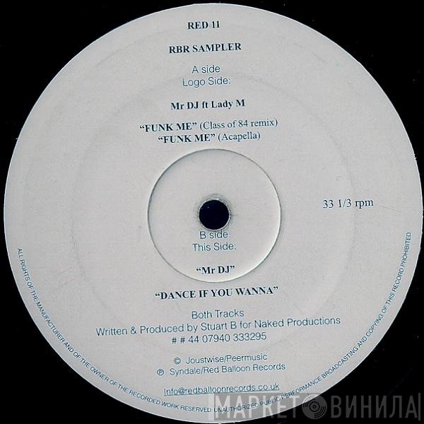 Mr DJ  - Funk Me / Dance If You Wanna
