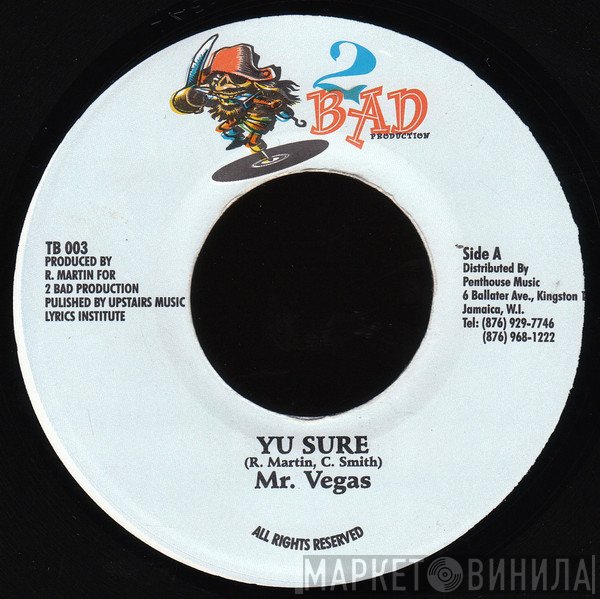 Mr. Vegas - Yu Sure