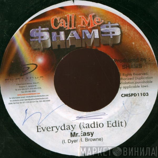 Mr. Easy - Everyday