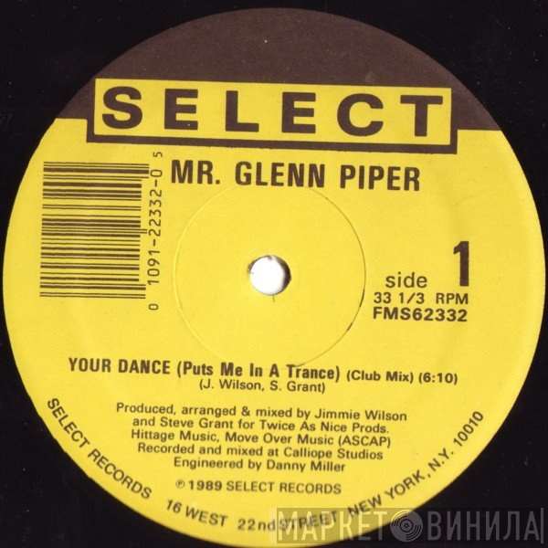 Mr. Glenn Piper - Your Dance (Puts Me In A Trance)