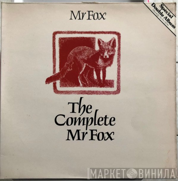 Mr. Fox  - The Complete Mr Fox