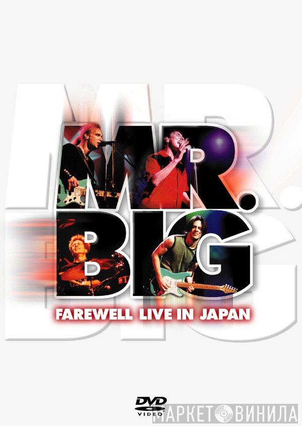 Mr. Big  - Farewell Live In Japan