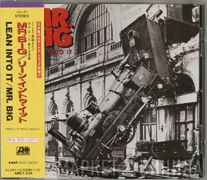 Mr. Big  - Lean Into It