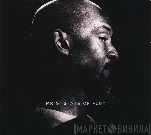 Mr. G - State Of Flux