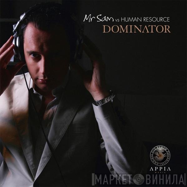 Mr. Sam Vs Human Resource  - Dominator