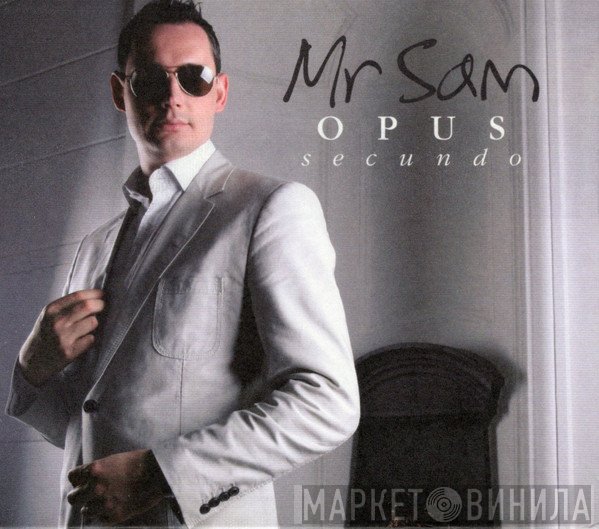 Mr. Sam  - Opus Secundo