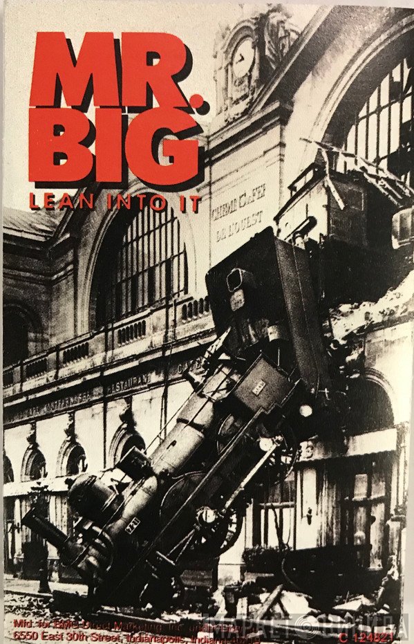 Mr. Big  - Lean Into It
