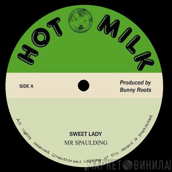 Mr. Spaulding - Sweet Lady