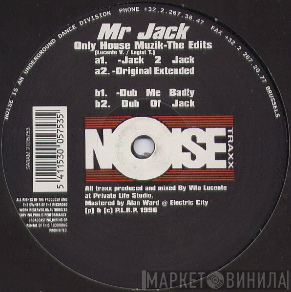 Mr. Jack - Only House Muzik (The Edits)