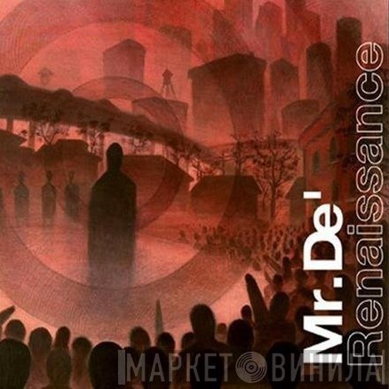 Mr. De'  - Renaissance