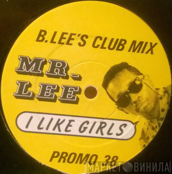 Mr. Lee - I Like Girls