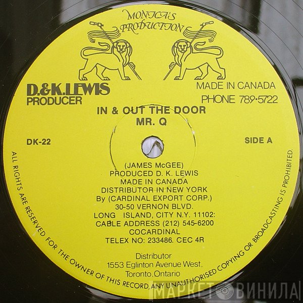 Mr. Q  - In & Out The Door