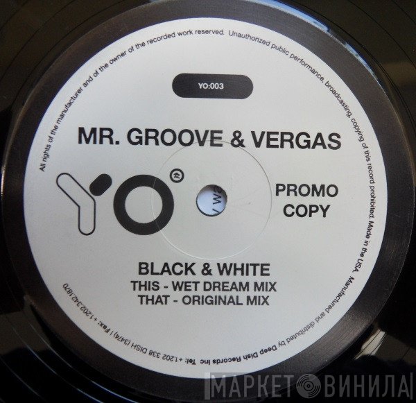 Mr. Groove & Vergas - Black & White (Promo)