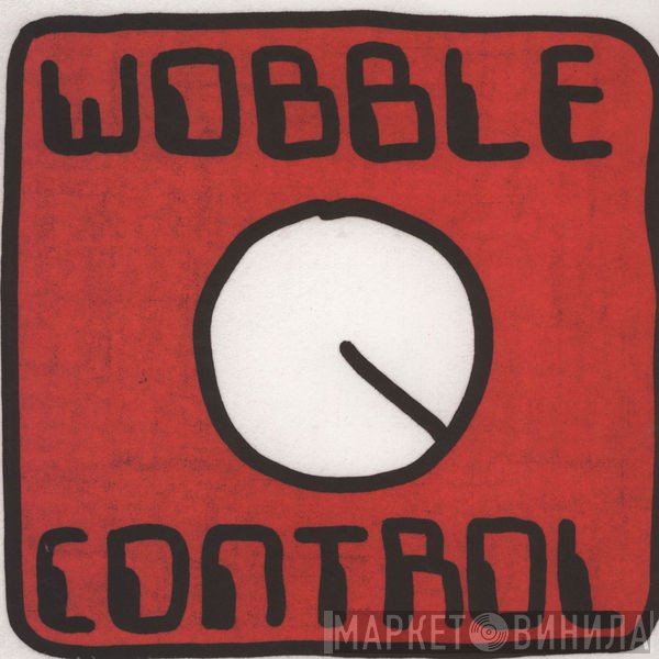 Mr. Scruff  - Wobble Control