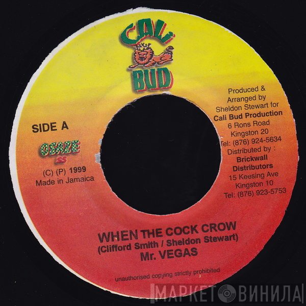 Mr. Vegas - When The Cock Crow