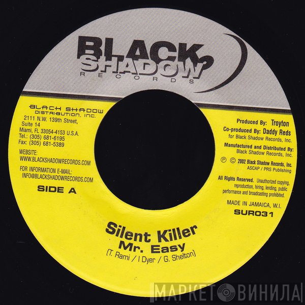 Mr. Easy - Silent Killer