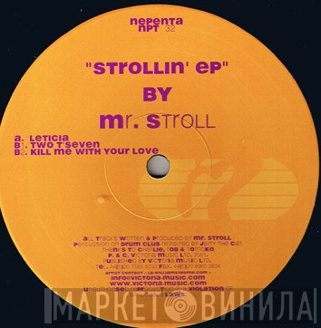 Mr. Stroll - Strollin' EP