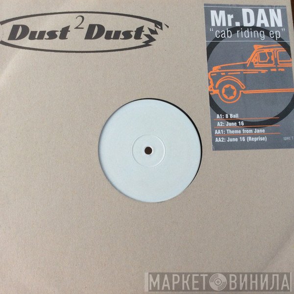 Mr. Dan - Cab Riding EP