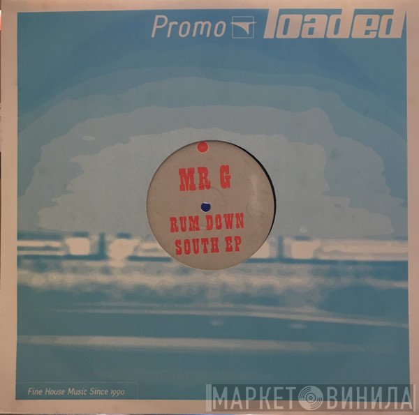 Mr. G - Rum Down South EP