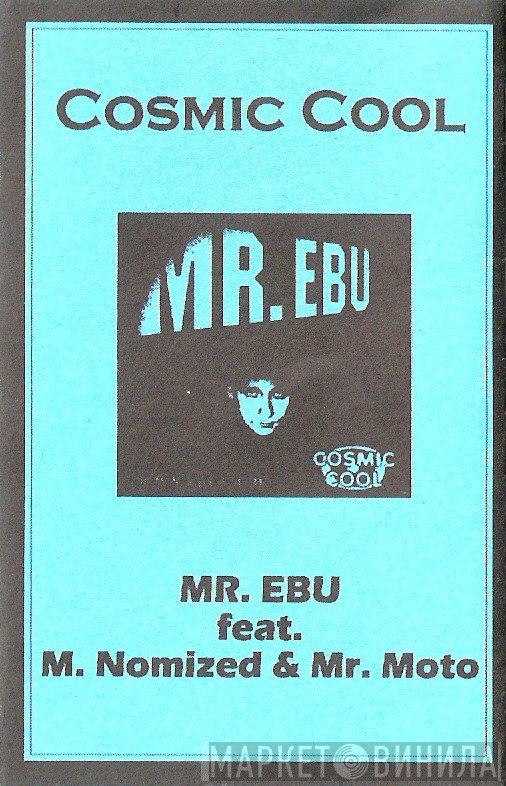 Mr. Ebu  - Cosmic Cool
