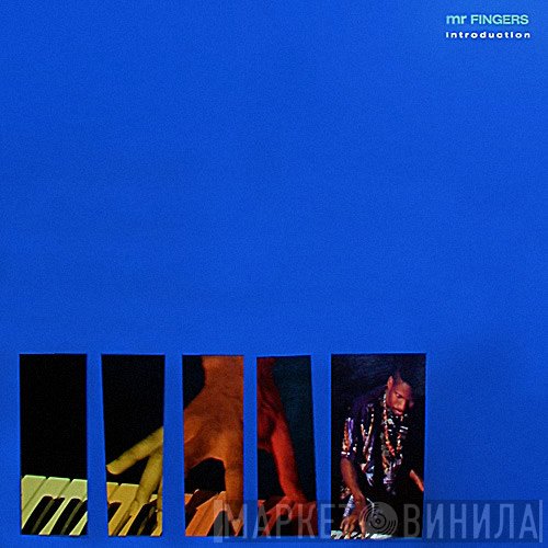 Mr. Fingers  - Introduction