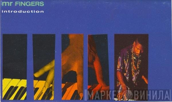 Mr. Fingers  - Introduction