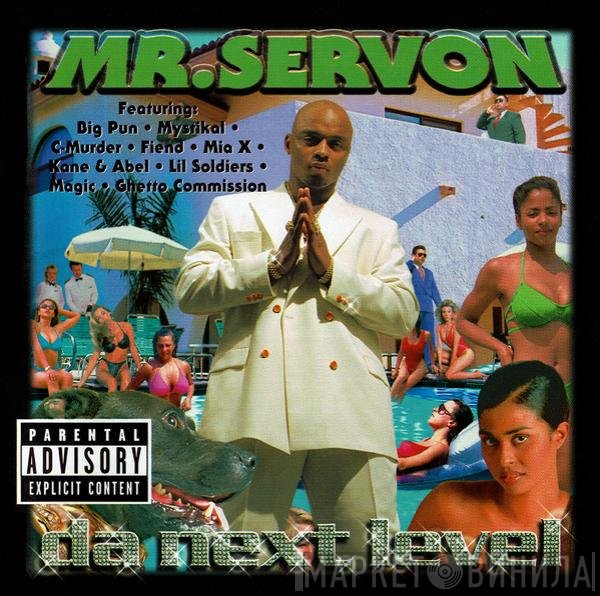 Mr. Serv-On  - Da Next Level