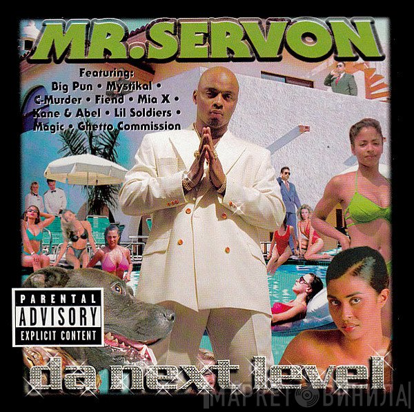 Mr. Serv-On  - Da Next Level