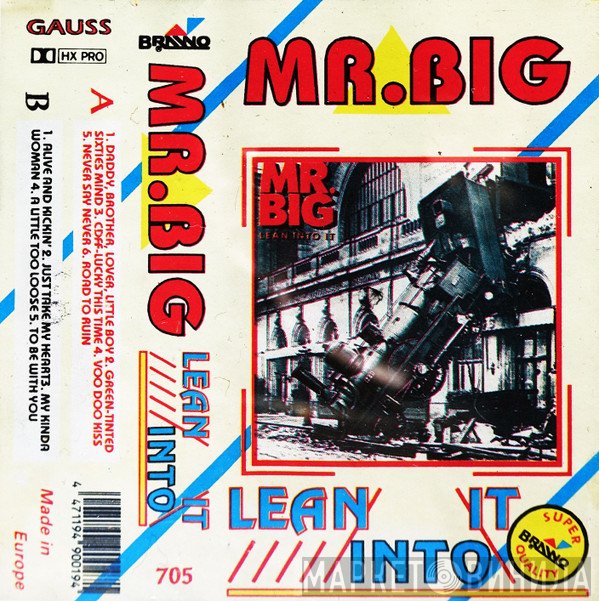 Mr. Big  - Lean Into It