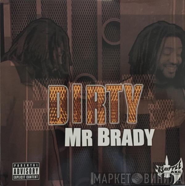 Mr. Brady - Dirty