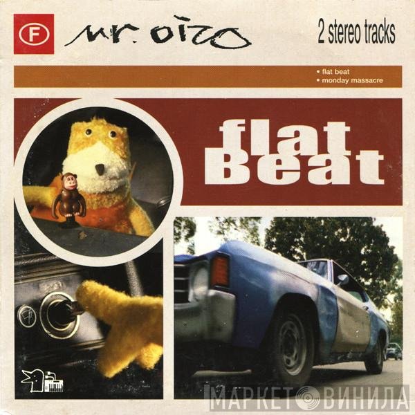 Mr. Oizo - Flat Beat
