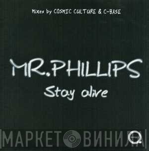 Mr. Phillips  - Stay Alive