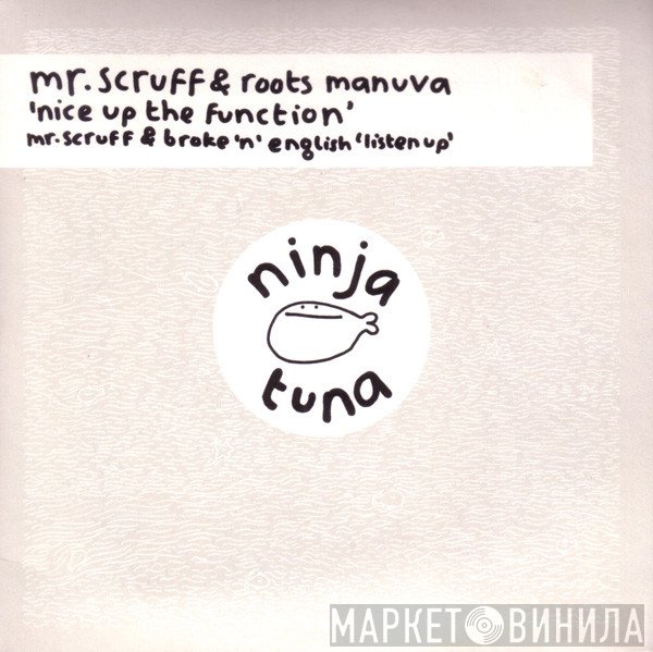 Mr. Scruff & Roots Manuva  - Nice Up The Function
