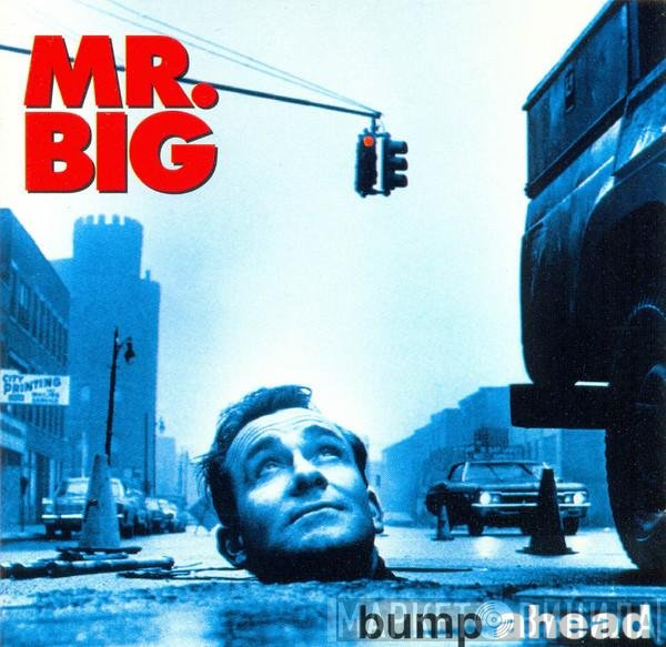 Mr. Big  - Bump Ahead