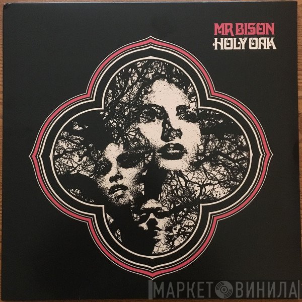 Mr.Bison - Holy Oak