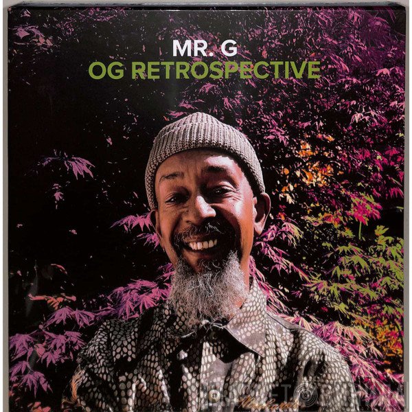 Mr. G - OG Retrospective