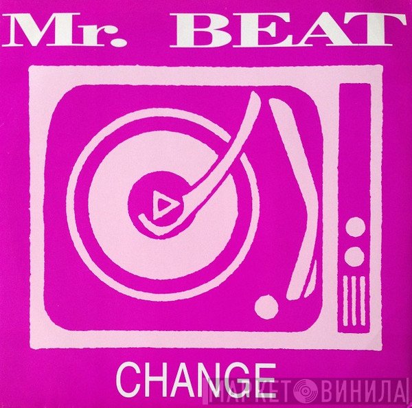 Mr. Beat - Change