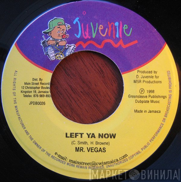 Mr. Vegas  - Left Ya Now