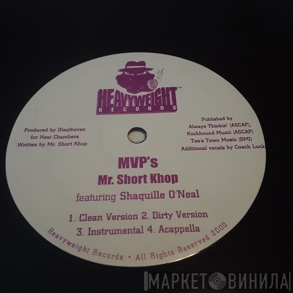 Mr. Short Khop - MVP's