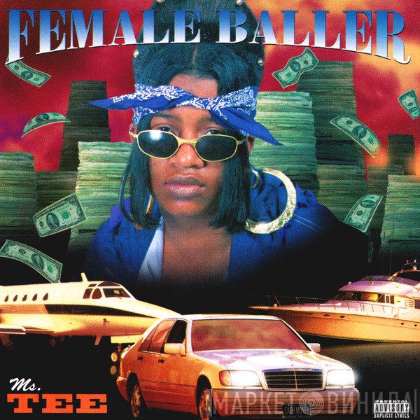 Ms. Tee  - Female Baller