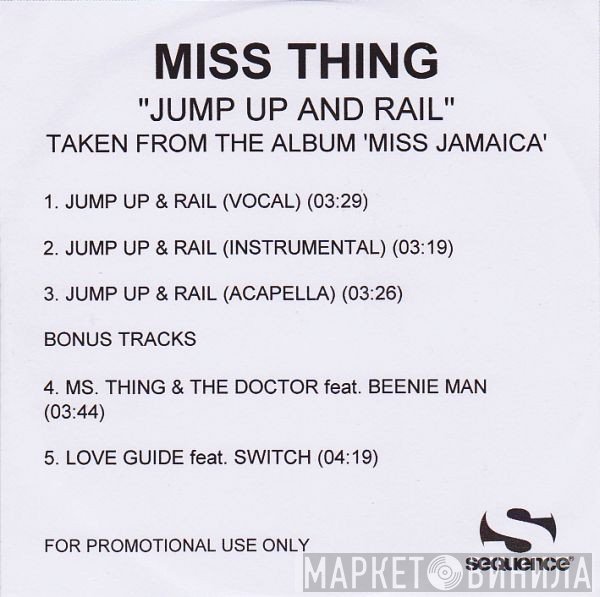 Ms. Thing - Jump Up And Rail