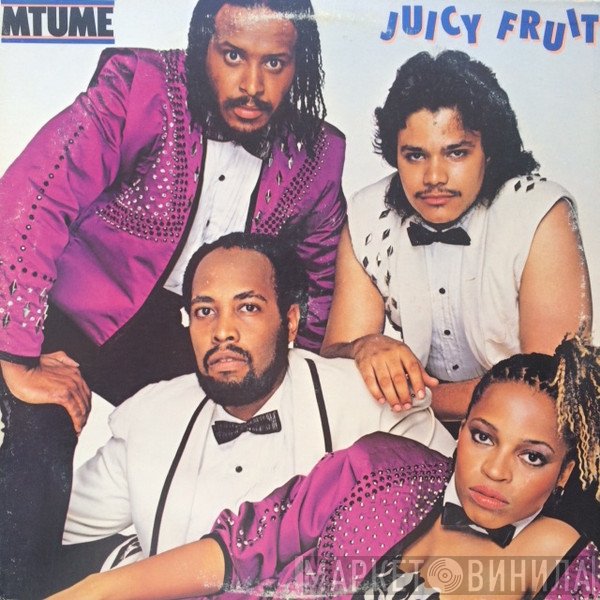 Mtume  - Juicy Fruit